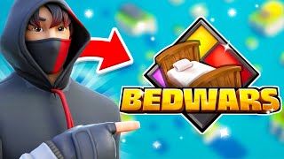 WE PLAYED FORTNITE BEDWARS