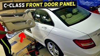 MERCEDES W204 C250 C300 FRONT DOOR PANEL REMOVAL C200 C220 C320 C180 C350
