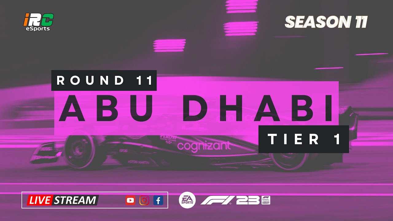 IRC Season 11  Tier 1 Round 11  F1 23  Abu Dhabi GP Livestream