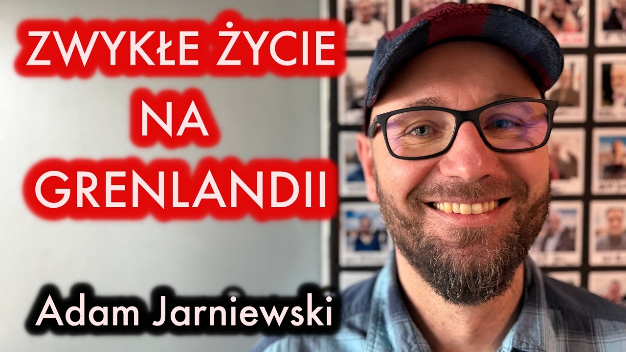 Co skrywa Grenlandia? Co planuje Trump? Poznaj Grenlandię! Adam Jarniewski | Wywiadowcy 