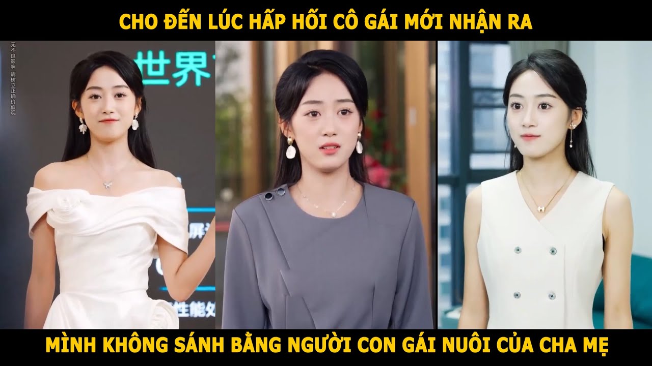 Cho đến lúc hấp hối cô gái mới nhận ra ,mình không thể nào sánh bằng người con gái nuôi của cha mẹ