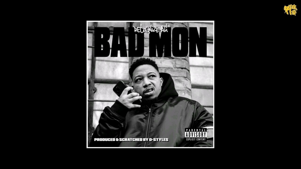 Recognize Ali - Bad Mon [prod by D-Styles]