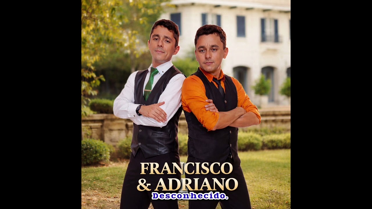 FRANCISCO & ADRIANO  PLAY BACK COUVE OFICIAL 