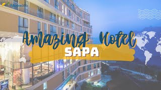 Amazing Hotel Sapa – Khách sạn Sapa đẳng cấp quốc tế chốn mờ sương