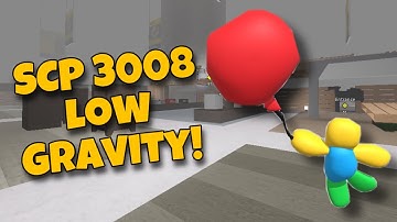 Low Gravity Mod In Roblox SCP 3008!