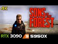 Sons of the Forest | 4K | RTX 3090 | 5950X