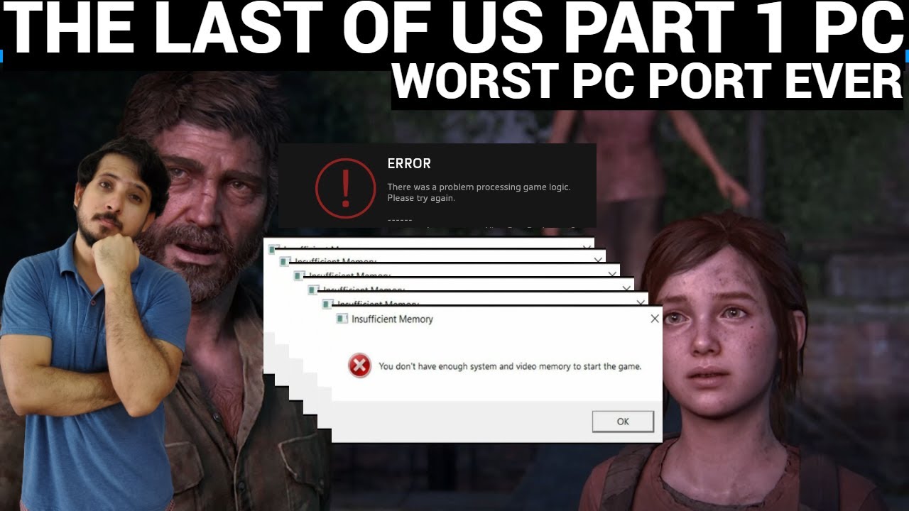 What Went Wrong with The Last of Us Part 1 PC Port?