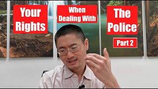 When can Police Stop, Search, or Arrest You Without a Warrant (Part 2)