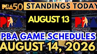 PBA STANDINGS as of AUGUST 13, 2026 | GAME SCHEDULE • AUGUST 14 #pba #pbastandings #schedule