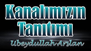 İslam Davetçisi Ubeydullah Arslan