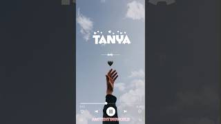 Download Lagu Tanya name new whatsapp story status | tanya name love status | #love #status #whatsappstories #art MP3