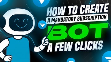 Telegram Bot with mandatory subscription in 10 minutes | template + auto funnel