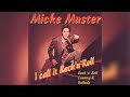 Ref:FrE9p_fK_vg Micke muster - i call it rock 'n' roll (1993 album, 4 songs).
