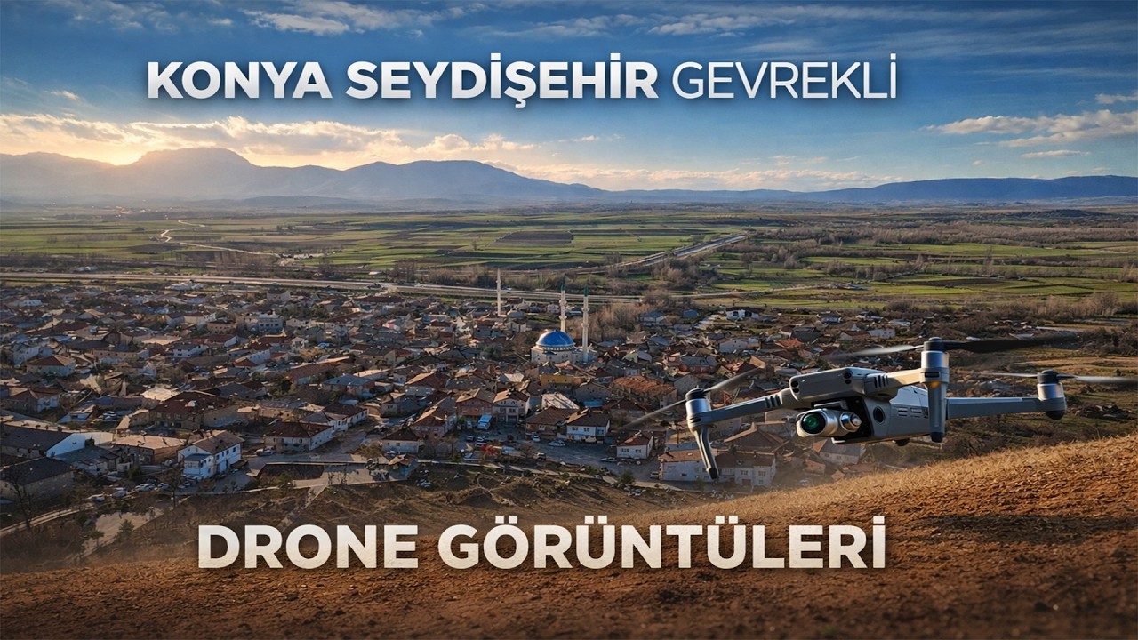 Konya Seydişehir Gevrekli Drone Çekimi | Havadan Drone Görüntüleri