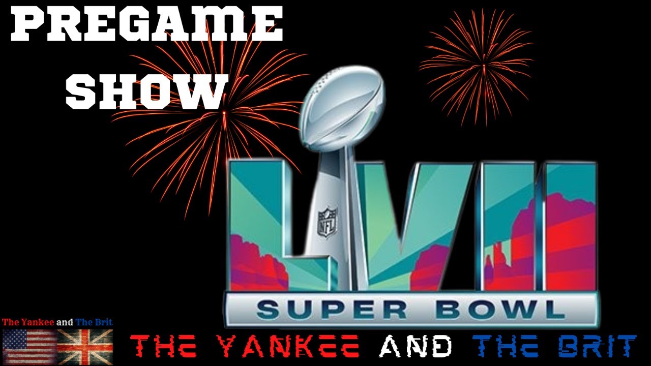 "The Yankee and The Brit" Super Bowl Pregame Show!!! - YouTube