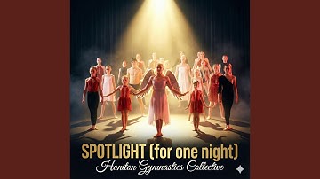Spotlight (for One Night)