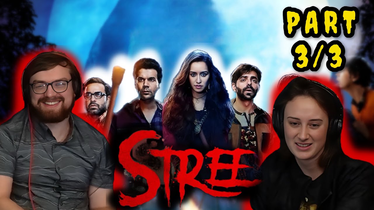 Foreigners REACT to STREE | Part 3/3 | Rajkummar Rao | Shraddha Kapoor