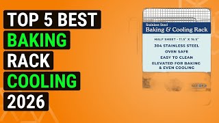 Top 5 Best Baking Rack Cooling 2026 | Top Cooling Rack For Baking