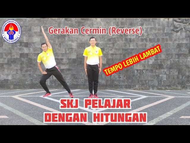 SKJ PELAJAR || Dengan Hitungan||Tempo lebih lambat||Gerakan Reverse (cermin) ||Paling mudah diikuti❗ class=