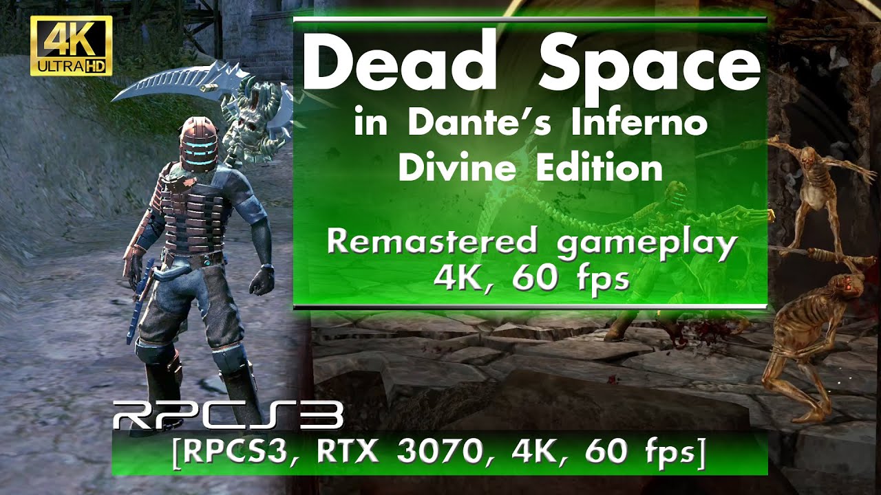From The Creators Dead Space Dante's Inferno 4K HDR 60FPS Gameplay