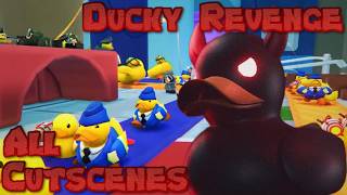 Ducky Revenge All Cutscenes Tds