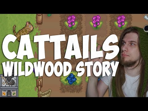 STARDEW VALLEY С КОТАМИ - Cattails: Wildwood Story