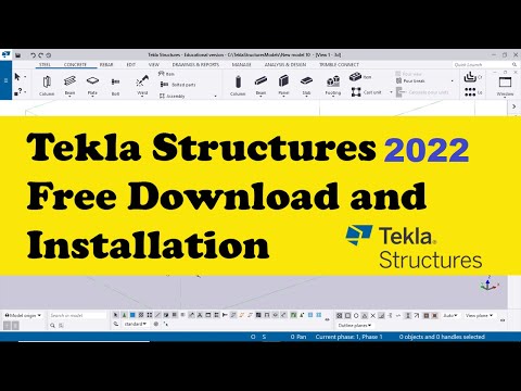 Tekla Structures 2022 Free Download and Installation