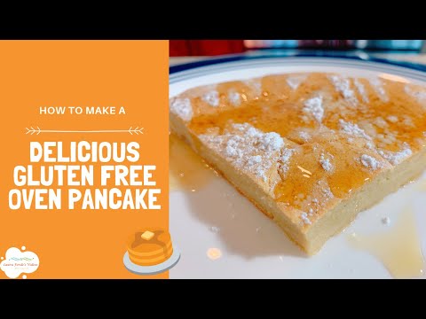 How To Make Gluten Free Oven Pancake