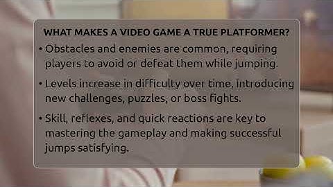 What Makes A Video Game A True Platformer? - Video Gamers Vault