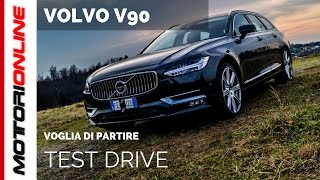 Volvo V90 | Test drive, pregi e difetti