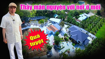 Thầy Nhuận Đức mãn nguyện với nơi ở mới | Cư sĩ Nhuận Đức #thichnhuanduc