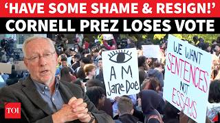 ‘CORNELL PREZ RESIGN NOW!’: Massive UPROAR Over Gang R*pe Case; Protest Results In No Confidence