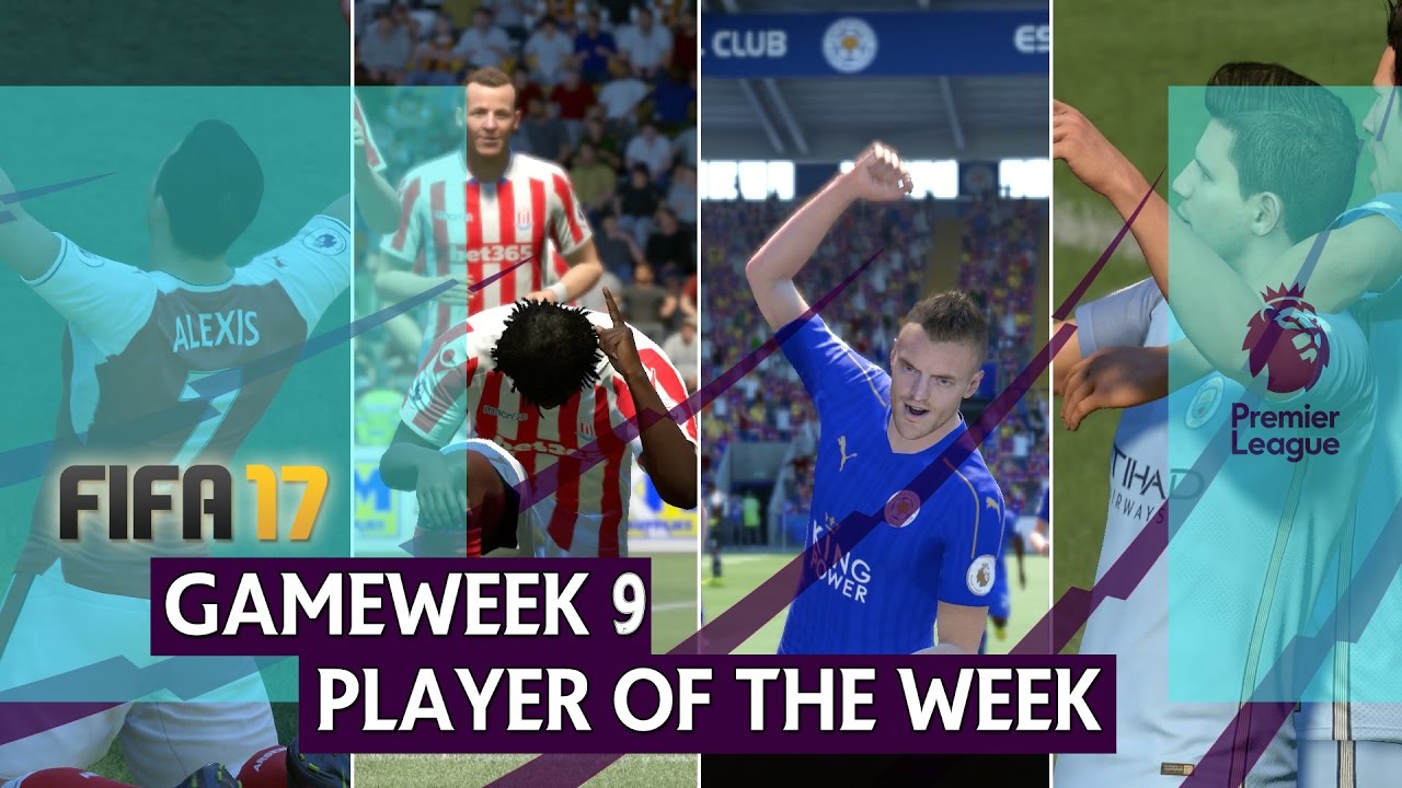 FIFA 17 Premier League - Gameweek 9 Player of the Week Vote