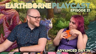 Earthborne Playcast | Episode 21: Advanced Day 14