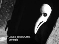 CALLE Della MORTE Venezia mp3