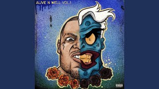 Alive & Well, Pt. 2