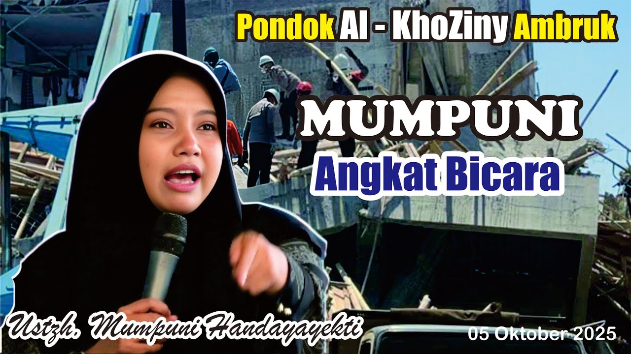 PONDOK ALKHOZINY AMBRUK  MUMPUNI ANGKAT BICARA // USTZH. MUMPUNI HANDAYAYEKTI TERBARU 5 OKTOBER 2025
