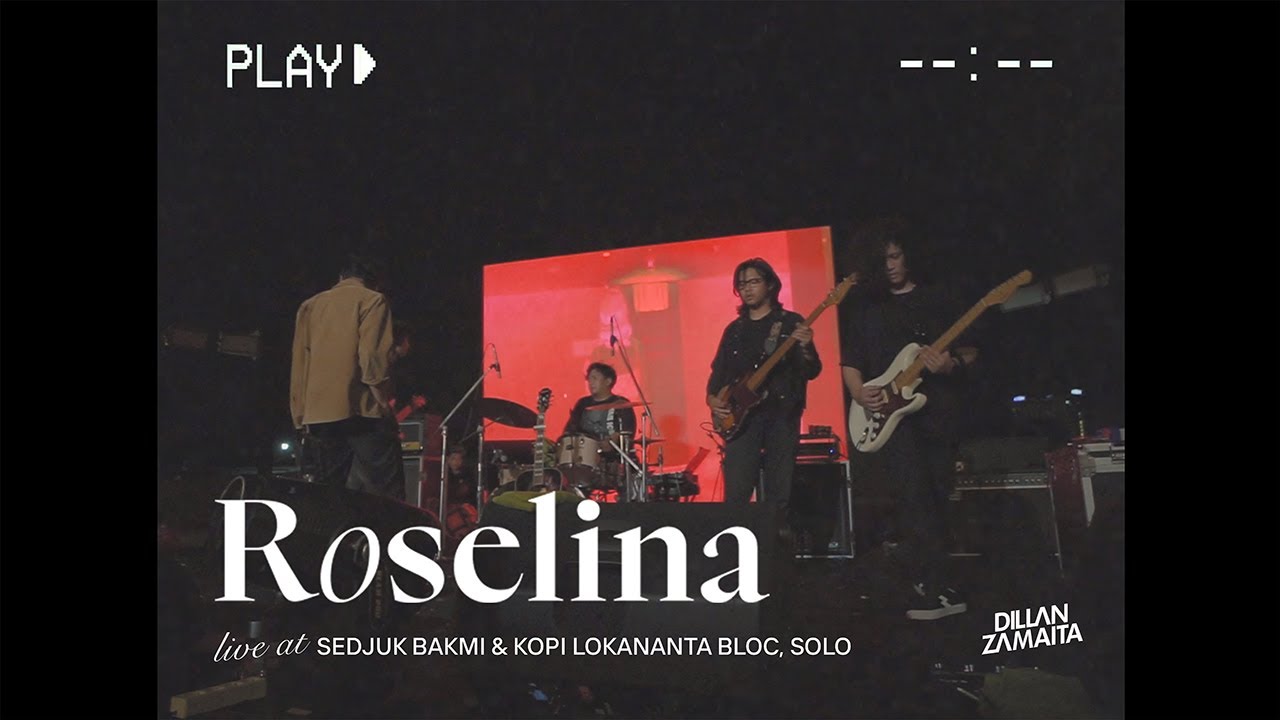 Dillan Zamaita - Roselina (Live at Grand Opening Sedjuk Lokananta, Solo ...