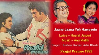 Jaane Jaana Yeh Hawayein | Kishore Kumar, Asha Bhosle | Anu Malik | Rare Song | Hasrat Jaipuri