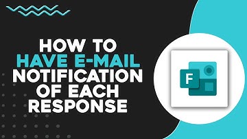 How To Have Microsoft Forms Email Notification of Each Response (Quick & Easy)