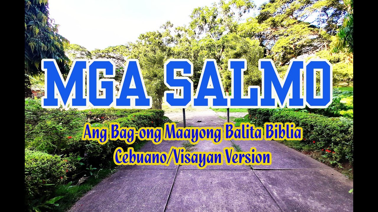 Salmo 35: Pag-ampo aron Tabangan | Bisayan/Cebuano Audio Bible |