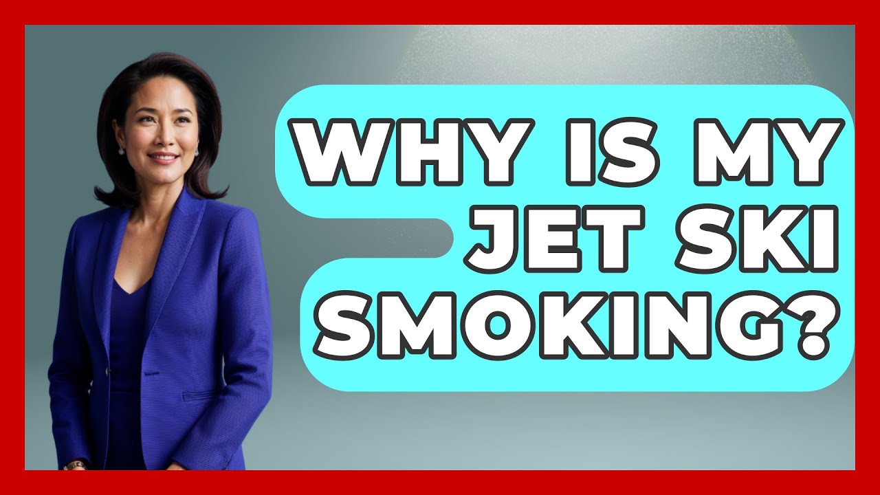 Почему мой гидроцикл дымит? — Water Sports Haven