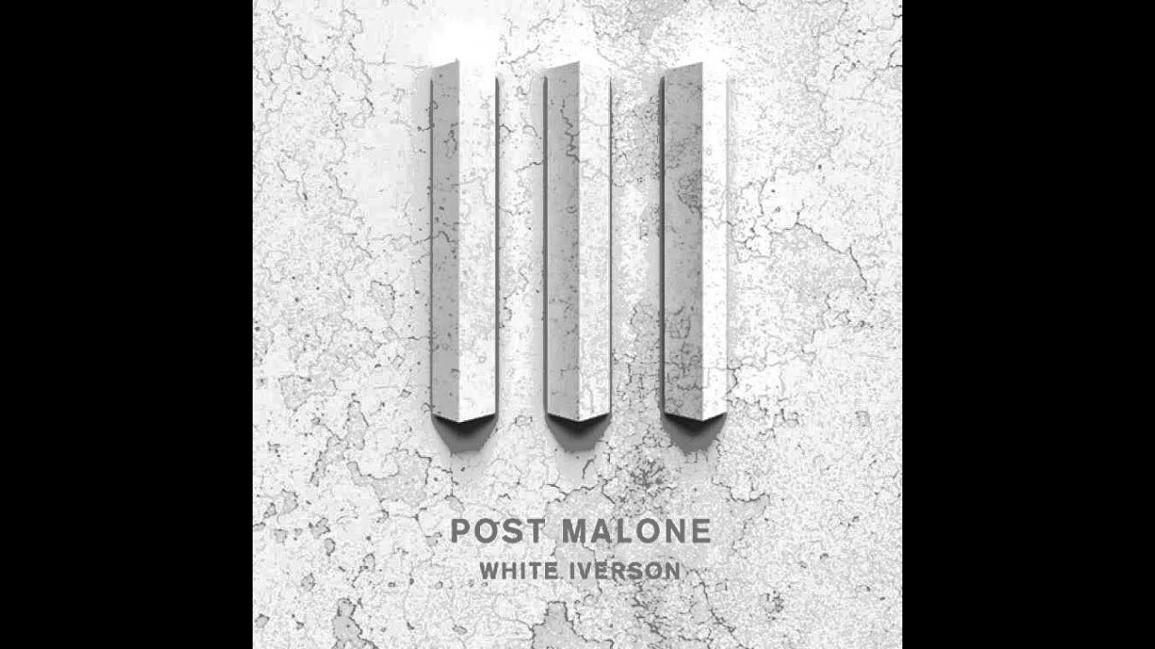 Post Malone - White Iverson (Remix) ft French Montana & Rae Sremmurd
