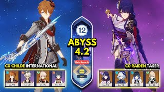 C0 Childe International & C0 Raiden Taser | Spiral Abyss 4.2 Floor 12 9 Stars | Genshin Impact 4.2