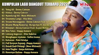 DENNY CAKNAN - TETEG ATI - KLEBUS | FULL ALBUM DANGDUT TERBARU 2022