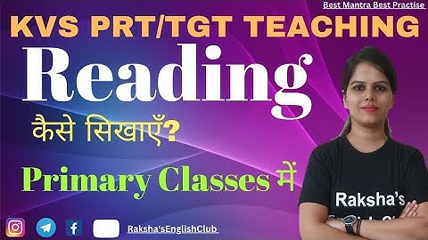 How to teach reading and develop interest | How to teach reading? KVS/Teacher interview strategies