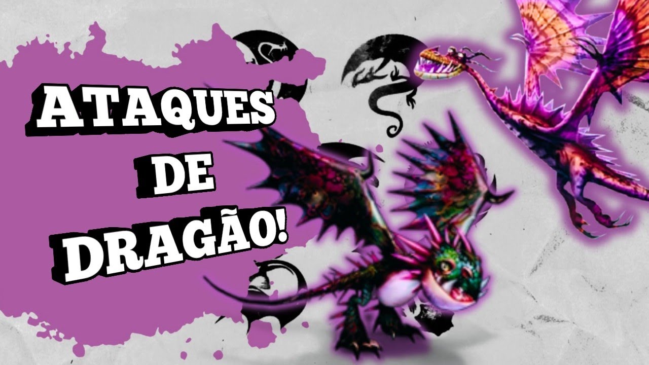 Animações dos Ataques dos Dragões (Parte 1) - CANAL NESTOSO 