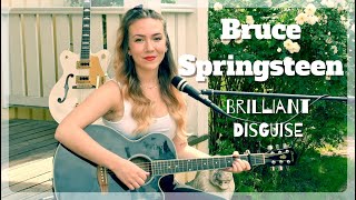 Bruce Springsteen - Brilliant Disguise (Cover by Inessa) chords