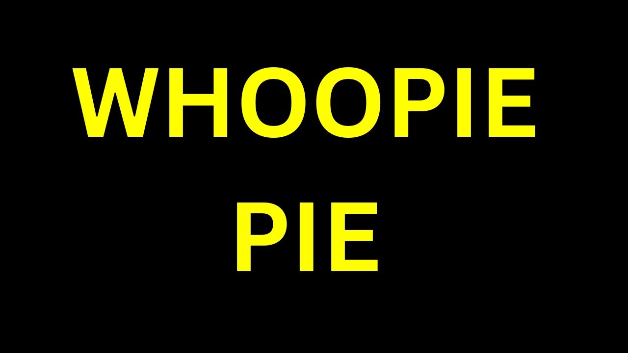 how-to-pronounce-whoopie-pie-correctly-how-to-say-whoopie-pie