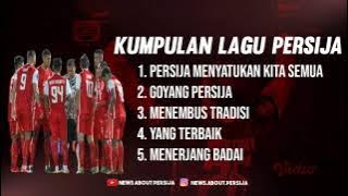 Kumpulan Lagu Persija Terbaru 2021